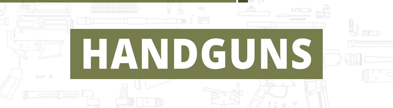 Handguns