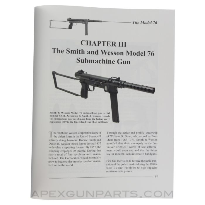 【1022】 The Smith & Wesson Model 76 Submachine Gun, 2018, Hardcover, *NEW*
