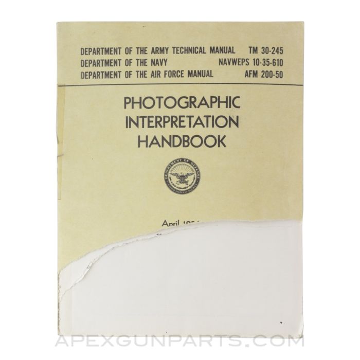 Photographic Interpretation Handbook, Paperback 1954, FM 30-245, *Very Good*