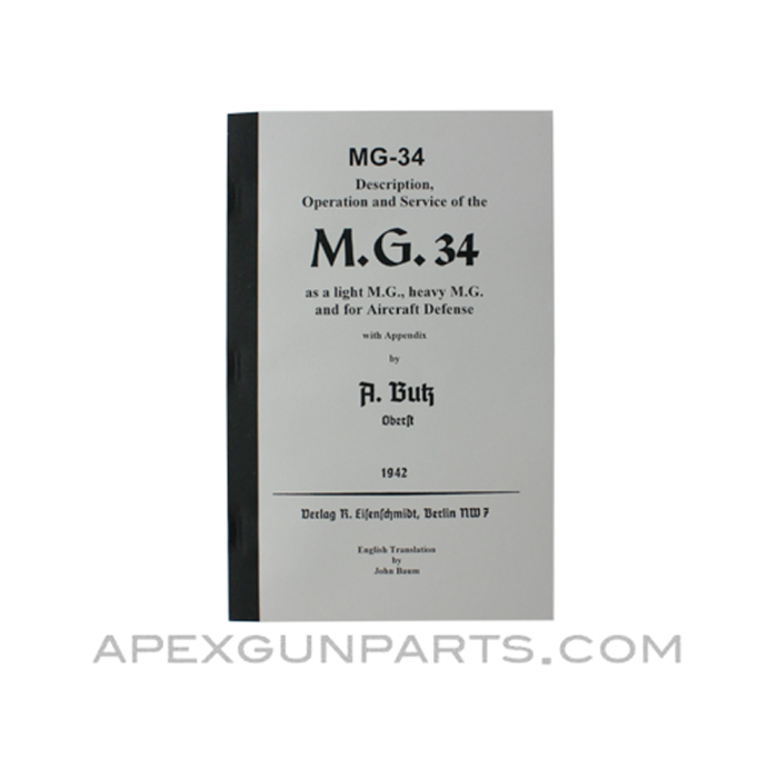 MG-34 Operator's/Repair Armorer's Manual, Translation From Original, Paperback, *NEW*