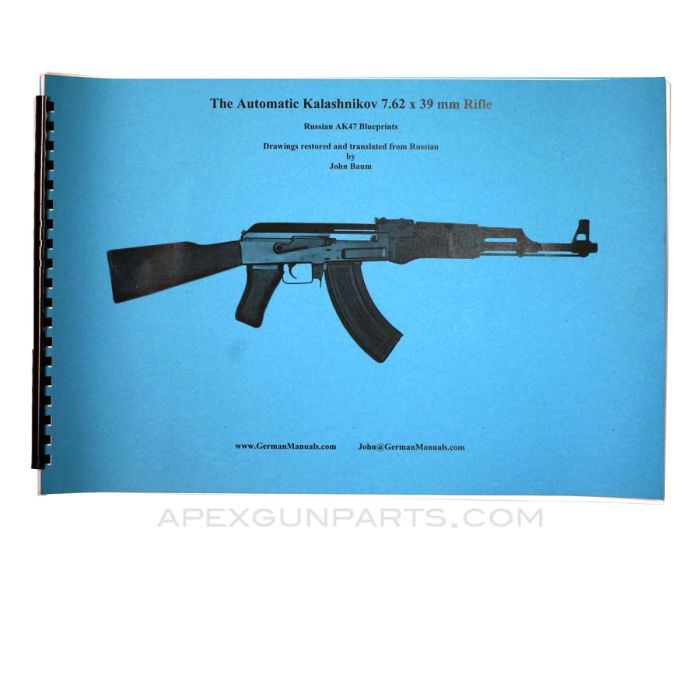 Russian AK-47 Blueprints, Translation and Reprint of the Original