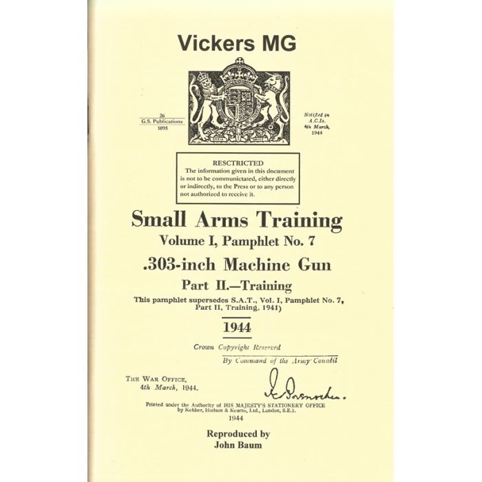 British Vickers MG Training Manual, Translation & Reprint of the Original, 1944, Paperback, *NEW*