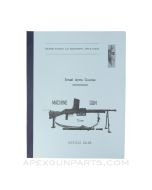 1977 French Small Arms Course Class Booklet, Mle 1924-29 Machinegun, Paperback, Translation from Original *NEW*