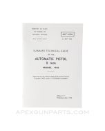 Model 1950 9mm Automatic Pistol Technical Guide, 7th Edition, Paperback, Translation from Original *NEW*