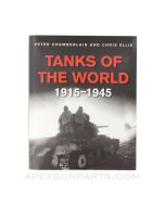 Tanks of The World (1915-1945), 2002, Softcover, *Very Good*