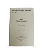 MG-13 Operators Manual, Translated & Reprint of the Original, 1938, Paperback *NEW*