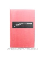 The First Winchester, John E. Parsons, 1969, Hardcover, *Good*