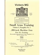 British Vickers MG Training Manual, Translation & Reprint of the Original, 1944, Paperback, *NEW*