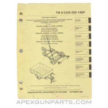 Trailer M101 / M116 / M116A3 Maintenance Manual, Paperback, August 1993, TM 9-2330-202-14&P *Good*