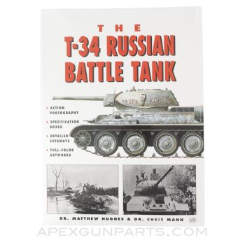 The T-34 Russian Battle Tank, 1999, Hardcover, *Very Good*