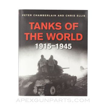 Tanks of The World (1915-1945), 2002, Softcover, *Very Good*