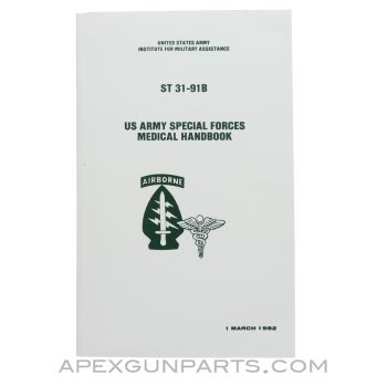 US Army Special Forces Medical Handbook, 1982