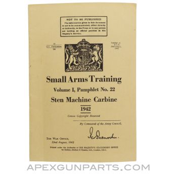 Small Arms Training Pamphlet, Volume 1 No. 22, STEN Machine Carbine, Paperback, 1942 *Very Good*
