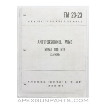 Antipersonnel Mine M18A1 / M18 CLAYMORE Field Manual, Department of the Army, FM 23-23, Paperback *Good*