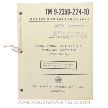 M48A3 Patton Tank Operators Manual, USGI, TM 9-2350-224-10, Paperback Reprint *Very Good*