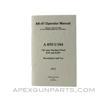 AK-47 Operator's Manual, East German Issue, Translated From Original, Paperback, *NEW*