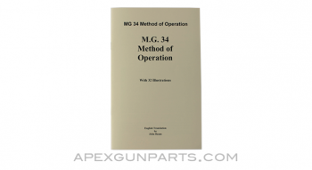 MG-34 Method of Operation Manual, Translated From Original, Paperback, *NEW*