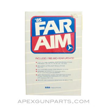 '85 Far Aim Aviation Manual, 1985, Paperback, *Good*