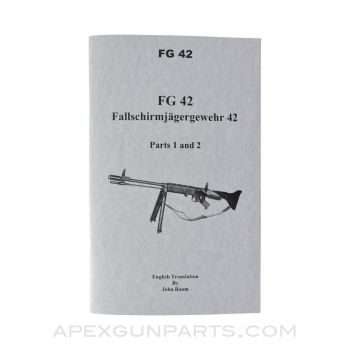 First Model FG-42 Operator's Manual, English Translation, Paperback *NEW*