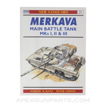 Merkava Main Battle Tank Mks I, II & III, New Vanguard Vol. 21, Softcover, *Very Good*