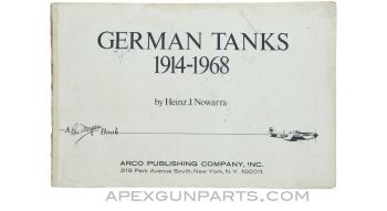 German Tanks 1914-1968, Heinz J. Nowarra, 1968, Missing Cover *Fair*
