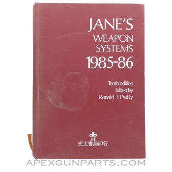Jane's Weapon Systems 1985-1986, 10th Edition, Edited by Ronal T Pretty 1986, Hardcover *Good*