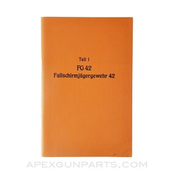First Model FG-42 Technical Manual, Original German, Paperback *Excellent*