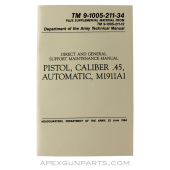 1911A1 Pistol Technical Manual, USGI, Paperback *NEW*