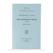Model 1935S Pistol Provisional Notice, 1947 Paperback, Translation from Original *NEW*