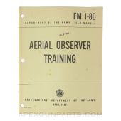 Aerial Observer Training, Paperback 1965, FM 1-80, *Very Good*