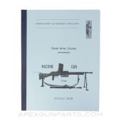 1977 French Small Arms Course Class Booklet, Mle 1924-29 Machinegun, Paperback, Translation from Original *NEW*