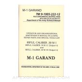 M1 Garand Technical Manual, Reprint of Original, 1969, Paperback, TM 9-1005-222-12, *NEW*