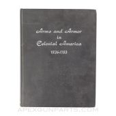 Arms and Armor in Colonial America (1526-1783), 1956, Hardcover, *Good*