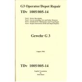 G3 Operator's Manual, Troop, Field & Depot Repair, Translation & Reprint of the Original, 1961, Paperback, *NEW*
