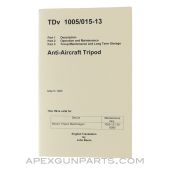 MG-3 Anti-Aircraft Tripod Operator's Manual, Translated From Original, Paperback, *NEW*