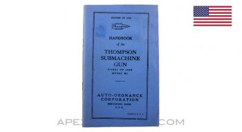 Thompson 1928 M1 SMG Users Manual, Auto-Ordnance Corp, 1940 *Good* 