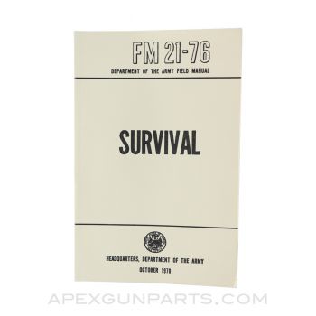 Survival Field Manual, Department of The Army, Paperback 1970, FM 21-76 *Good*