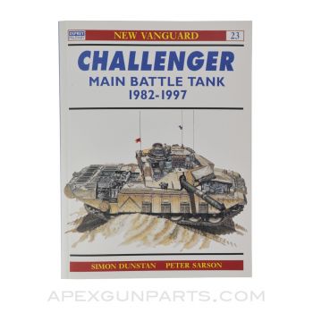 Challenger Main Battle Tank, 1982-1997, New Vanguard Vol. 23, Softcover, *Very Good*