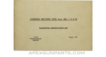 STEN Mk1 / MK2 / MK3 9mm Illustrated Identification List, Paperback 1942 *Very Good*